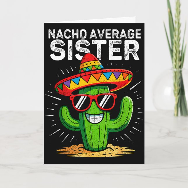 Nicht durchschnittliche Schwester lustig cinco de  Karte (Vorderseite)