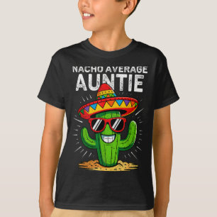 Nicht durchschnittliche Tante lustig Cinco de Mayo T-Shirt