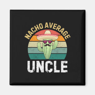 Nicht durchschnittlicher Onkel Lustiger Cinco De M Magnet