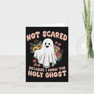 Nicht Ed, weil ich den heiligen Geist Halloween Ch Karte