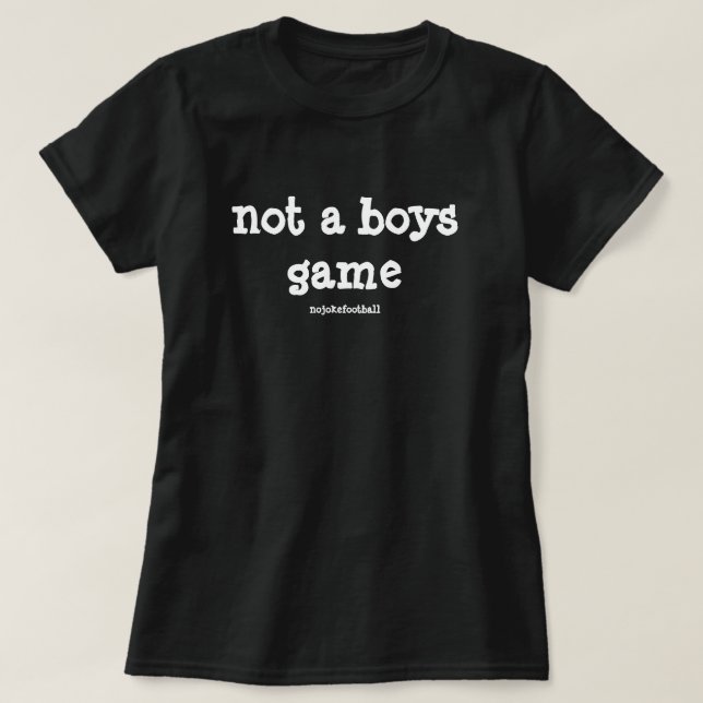 Nicht ein Boys, das mutig ist T-Shirt (Design vorne)
