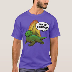 Nicht ein Dinosaurier Dimetrodon T-Shirt