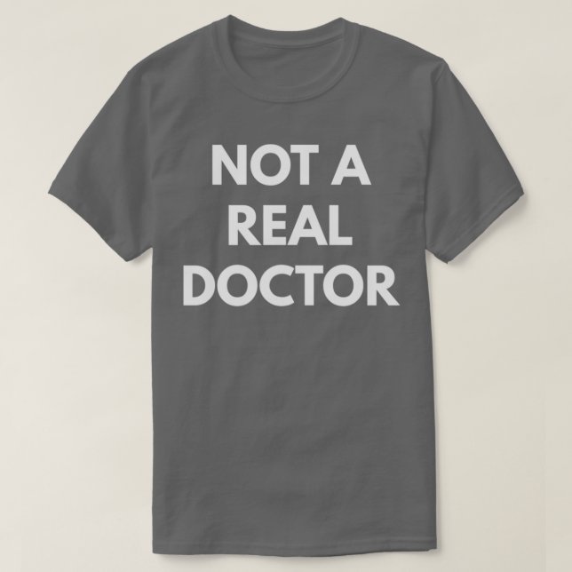 Nicht ein echter Arzt für Witzige Shirts (Design vorne)