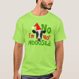 Nicht ein Elch-lustiger Weihnachtskuh-T - Shirt