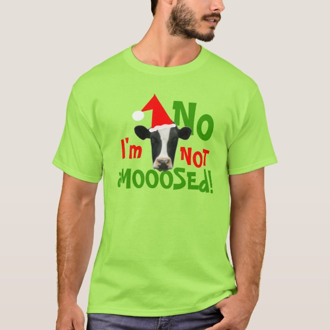 Nicht ein Elch-lustiger Weihnachtskuh-T - Shirt (Vorderseite)