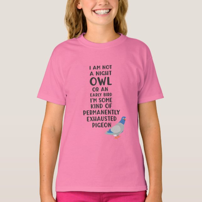 Nicht ein Eule oder ein früherer Vogel, ich bin ei T-Shirt (Vorderseite)