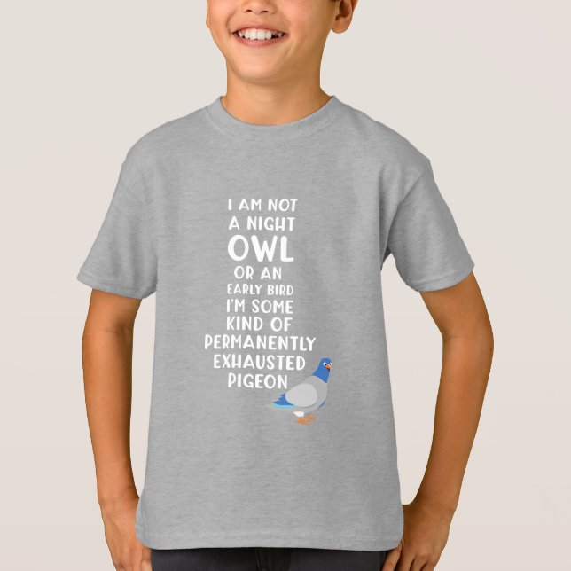Nicht ein Eule oder ein früherer Vogel, ich bin ei T-Shirt (Vorderseite)