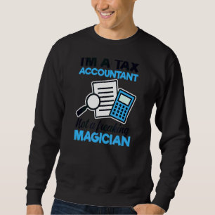 Nicht ein freakender Magier-Steuerberater 1 Sweatshirt