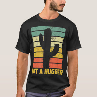 Nicht ein Hugger Funny Cactus Introvert Sarcastic T-Shirt