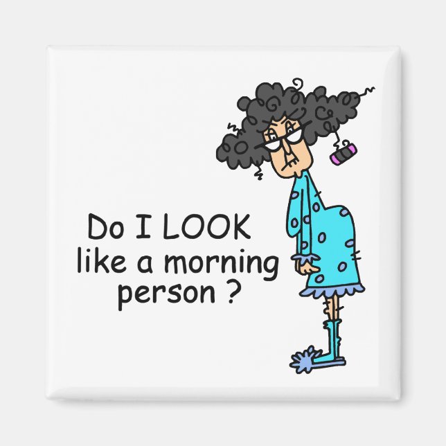 Nicht ein Morgenmensch Magnet (Vorne)