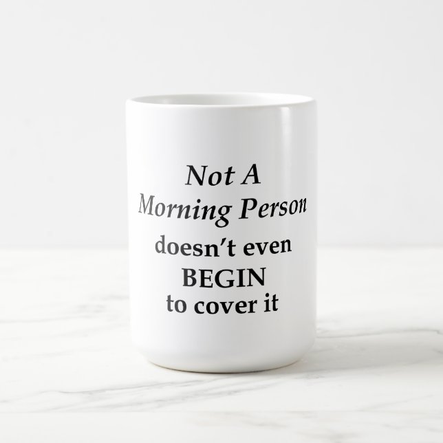 Nicht ein Morgenmensch Tasse (Mittel)