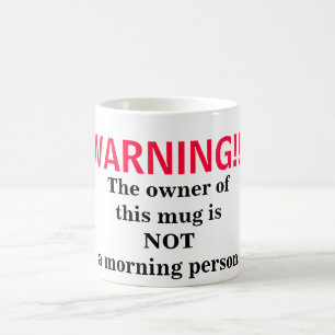 Nicht eine Morgen-Person Tasse