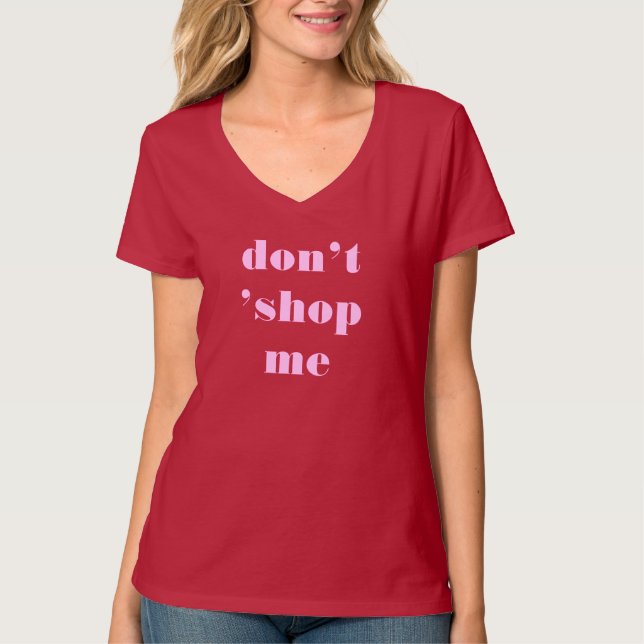 Nicht einkaufen T-Shirt (Vorderseite)