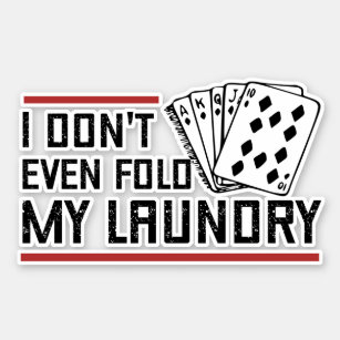 Nicht einmal den Poker Wäscherei Funny Cards falte Aufkleber