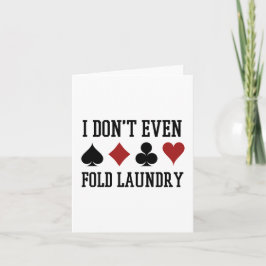 Nicht einmal den Poker Wäscherei Funny Cards falte Karte