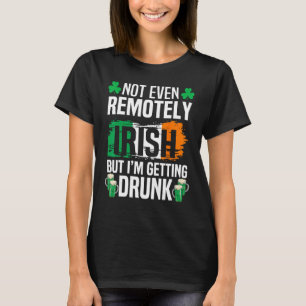 Nicht einmal entfernt irisch, aber ich werde Betru T-Shirt