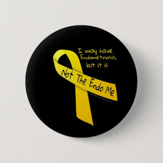 Nicht Endo ich "Knopf" Endometriosis Button