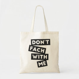 Nicht fach mit mir Blöcke (leichte Taschenversion) Tragetasche