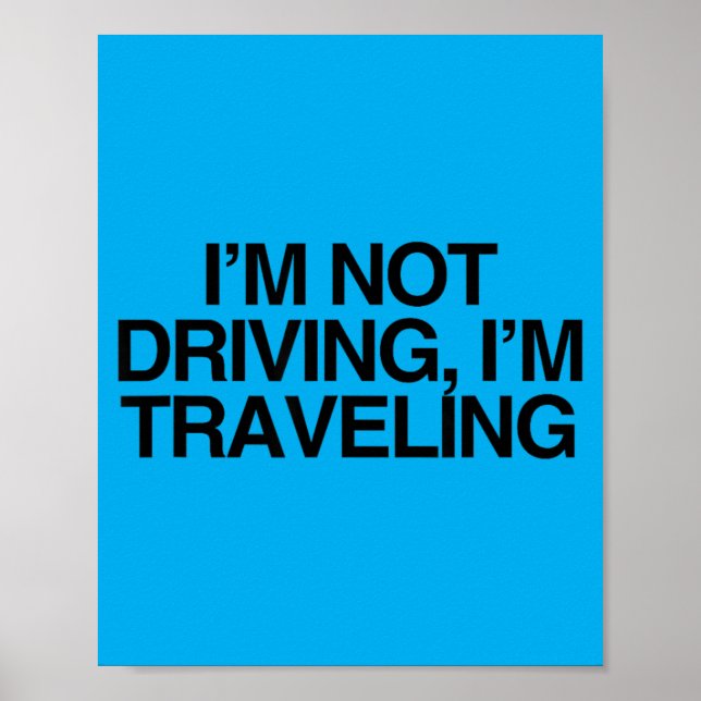 Nicht fahren Reisender souveräner Bürger Statement Poster (Vorne)