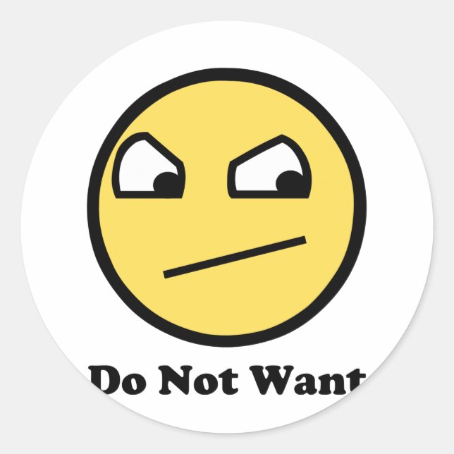 Nicht fantastisch wollen Sie nicht Runder Aufkleber (Vorderseite)