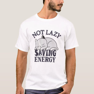 Nicht faul, Rettend Energiekatze T-Shirt