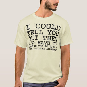 Nicht-Freigabe Vereinbarungs-T - Shirt