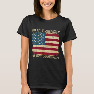 Nicht freundlich gehen Sie nicht auf lustige Sarca T-Shirt