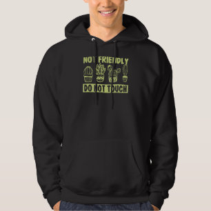 Nicht freundlich Touch Sarcastic Niedlich Cactus 1 Hoodie