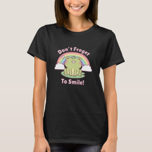 Nicht Froget zum Lächeln Niedlicher Frosch Pun Doo T-Shirt