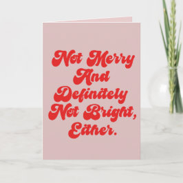 Nicht fröhlich und hell lustiger Anti-Weihnachtste Karte