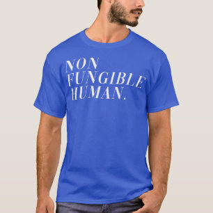 Nicht fungible Menschen (nft)4258  T-Shirt