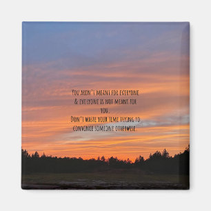 Nicht für alle Niedlichen Zitat Sunset Magnet