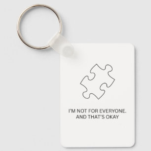 Nicht für Jeden Puzzle-Teil – Individualität Zitat Schlüsselanhänger