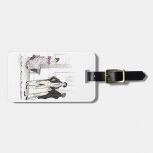 Nicht genug, Jane Austen Pride & Prejudice Gepäckanhänger