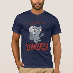 Nicht genügend Zombie-schäumendes Shirt