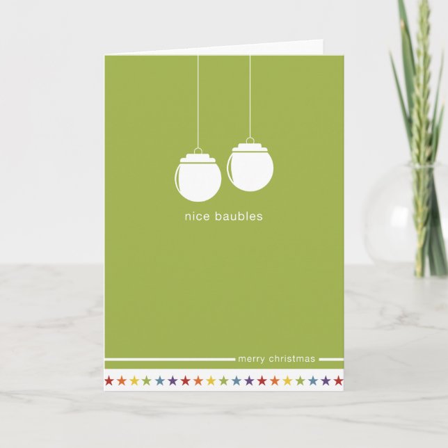 Nicht gerade Design "Nice Baubles" Karte (Vorderseite)