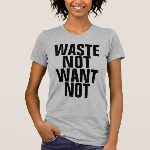 Nicht Gewollt Abfälle T-Shirt