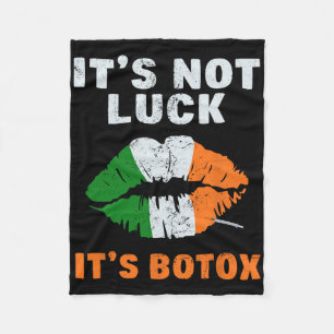 Nicht Glück Es ist Botox Esthetikerin St Patricks Fleecedecke