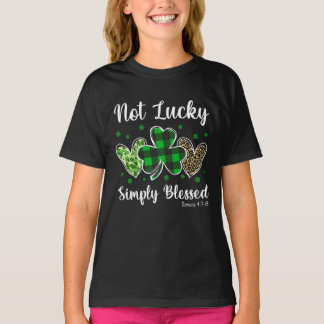 Nicht glücklich, einfach gesegnet Christlich St Pa T-Shirt