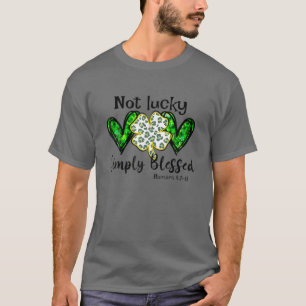 Nicht glücklich einfach gesegnet St.Patricks Day F T-Shirt