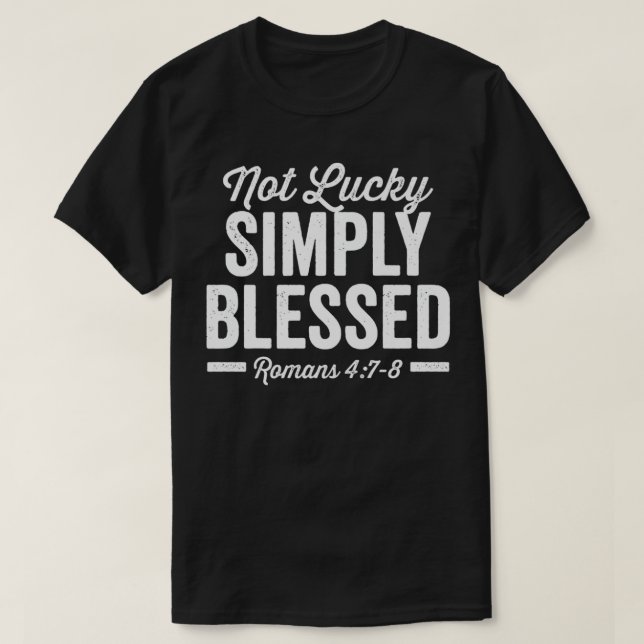 Nicht glücklich, einfach gesegnet St Patricks Fait T-Shirt (Design vorne)