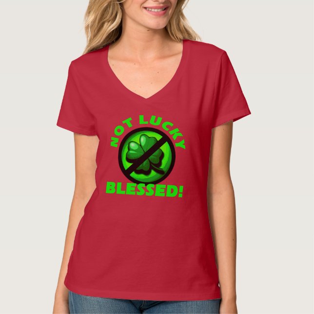 Nicht glücklich - gesegnet! T-Shirt (Vorderseite)