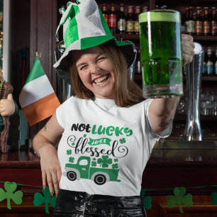 Nicht glücklich, nur gesegnet, St. Patrick's Day C T-Shirt