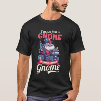 Nicht Gnome Proud American 4th July American Gnome T-Shirt