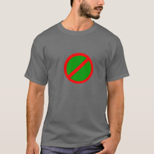 NICHT GRÜN T-Shirt
