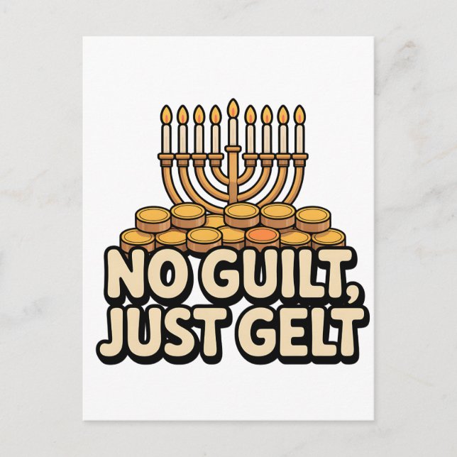 Nicht Guilt Just Gelt Funny Hanukkah jüdischen Jud Postkarte (Vorderseite)