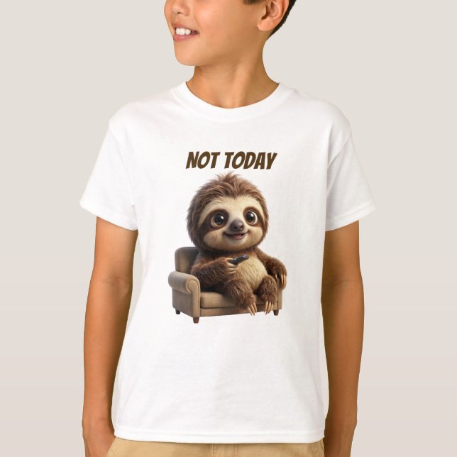 Nicht heute, chillige Faultier T-Shirt (Vorderseite)