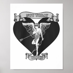 Nicht heute Cupid Arrow Shot Tattoo Style Gray Ant Poster