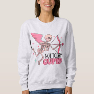 Nicht heute Cupid Funny Anti Valentine Sweatshirt