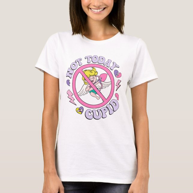 Nicht heute Cupid T-Shirt (Vorderseite)
